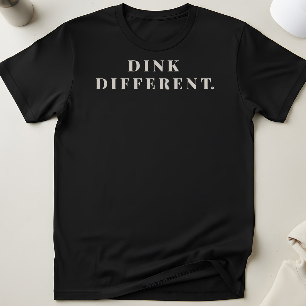 Dink Different Pickleball T-Shirt