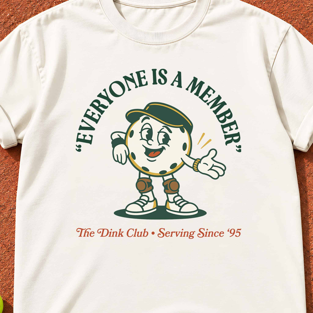 Everyone Is A Member "The Dink Club" T-Shirt