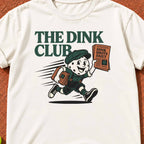 Extra, Extra "The Dink Club" T-Shirt
