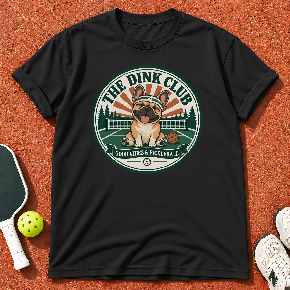 Good Vibes Frenchie "The Dink Club" T-Shirt