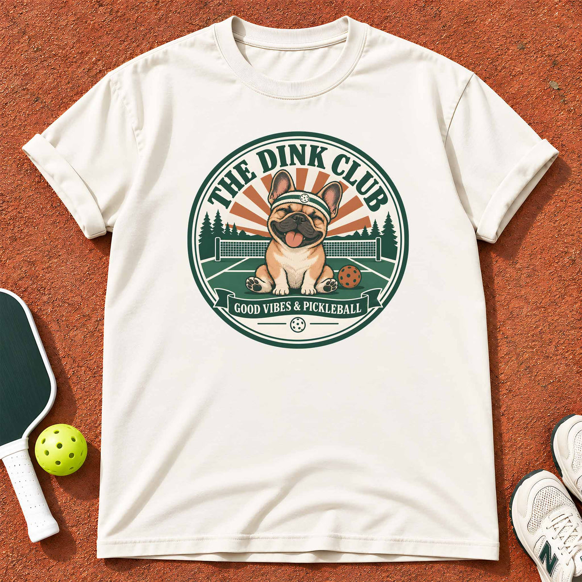 Good Vibes Frenchie "The Dink Club" T-Shirt