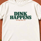 Dink Happens "The Dink Club" T-Shirt