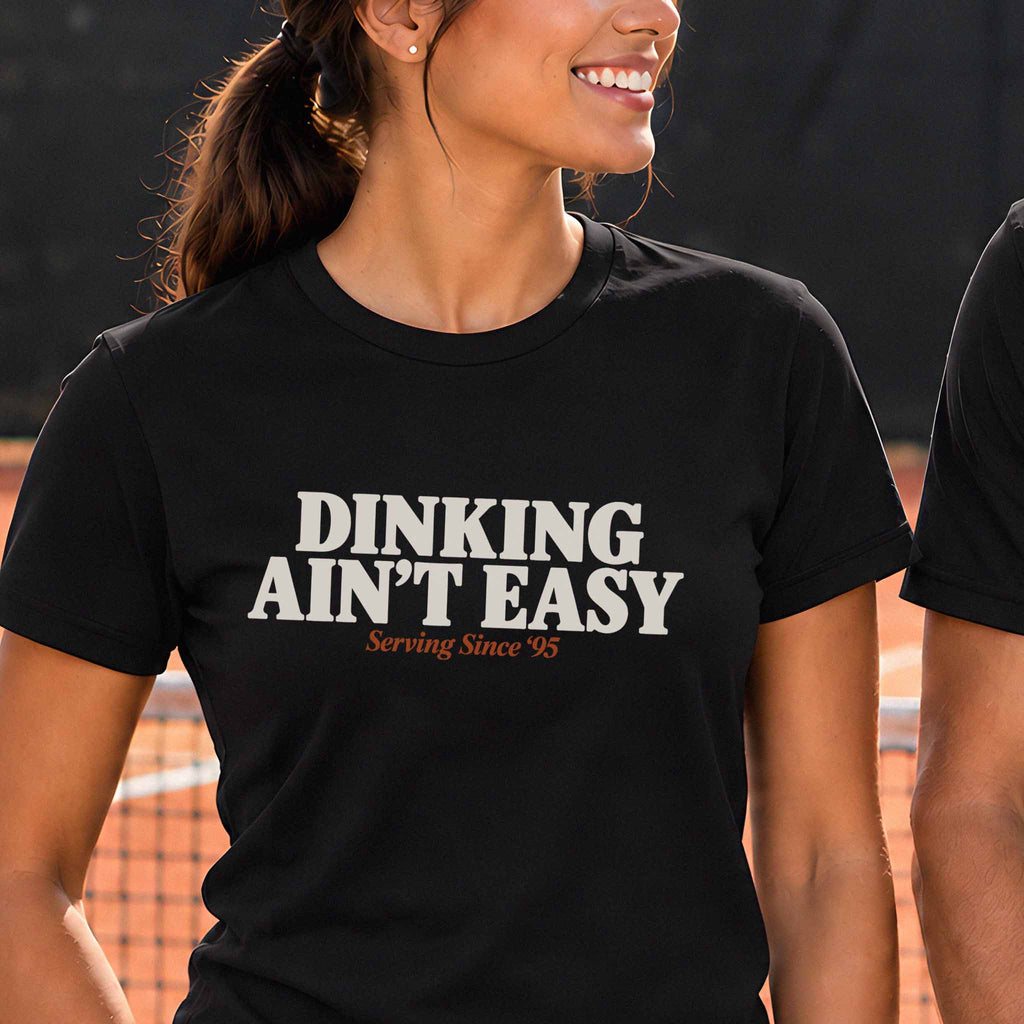 Dinking Ain't Easy "The Dink Club" T-Shirt