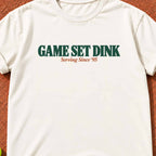 Game Set Dink "The Dink Club" T-Shirt